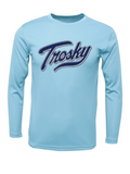 Trosky dri-fit Long sleeve Trosky script logo